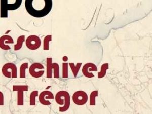 EXPO – Trésor d’Archives en Trégor